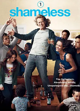 《无耻之徒(美版) 第一季》： Gallagher一家爆笑来袭，贫民窟里的生存狂想曲！